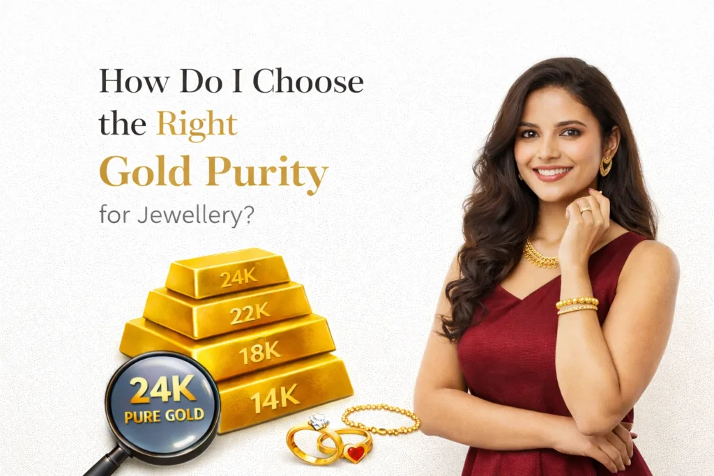 How Do I Choose the Right Gold Purity for Jewellery